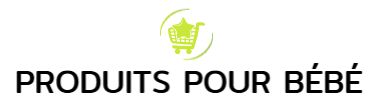 Produits Pour Bébé